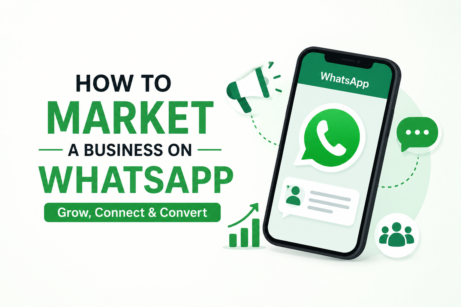 Creative illustration of a smartphone displaying WhatsApp with business marketing icons, customer engagement elements, and growth symbols.